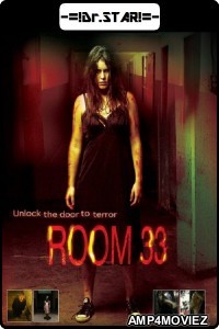 Room 33 (2009) Hindi Dubbed Movies