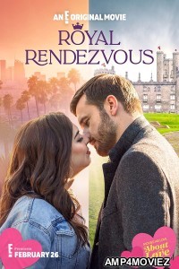 Royal Rendezvous (2023) HQ Hindi Dubbed Movie