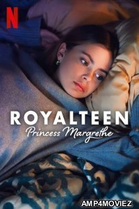 Royalteen Princess Margrethe (2023) Hindi Dubbed Movie