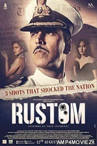 Rustom (2016) Hindi Full Movie