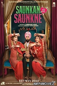 Saunkan Saunkne (2022) Punjabi Full Movie