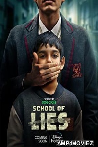 School of Lies (2023) Hindi Season 1 Complete Web Series
