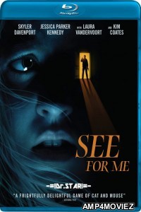 See for Me (2021) Hindi Dubbed Movies