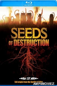 Seeds of Destruction (2011) Hindi Dubbed Movies