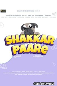 Shakkar Paare (2022) Punjabi Full Movie