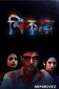 Shikar (2024) Bengali Movie