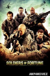 Soldiers of Fortune (2012) ORG Hindi Dubbed Movies