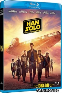 Solo A Star Wars Story (2018) UNCUT Hindi Dubbed Movie