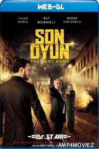 Son Oyun (2018) UNCUT Hindi Dubbed Movies