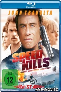 Speed Kills (2018) Hindi Dubbed Movies