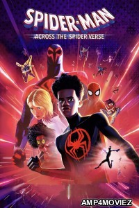 Spider Man Across The Spider Verse (2023) ORG Hindi Dubbed Movies