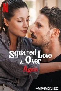 Squared Love All Over Again (2023) Hindi Dubbed Movie