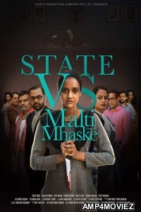 State vs Malti Mhaske (2019) Hindi Full Movie