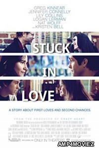 Stuck in Love (2012) Hindi Dubbed Movie