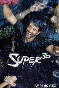 Super 30 (2019) Hindi Full Movie
