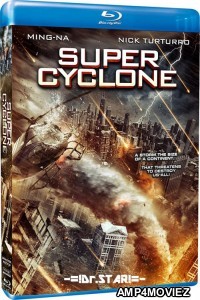 Super Cyclone (2012) Hindi Dubbed Movies