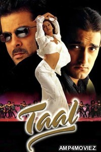 Taal (1999) Hindi Full Movie