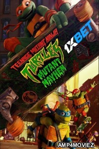 Teenage Mutant Ninja Turtles Mayhem (2023) Hindi Dubbed Movie