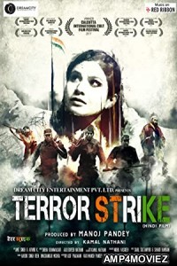 Terror Strike Beyond Boundaries (2018) Hindi Full Movie