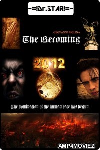 The Becoming (2012) UNCUT Hindi Dubbed Movie