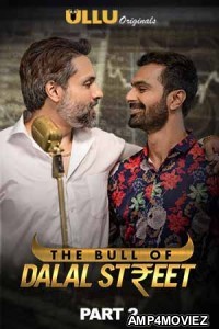 The Bull Of Dalal Street Part 2 (2020) UNRATED Hindi Season 1 Complete Show