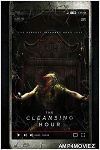 The Cleansing Hour (2019) UnOfficial Hindi Dubbed Movie