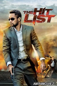 The Hit List (2011) ORG Hindi Dubbed Movie