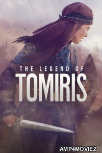 The Legend of Tomiris (2019) ORG Hindi Dubbed Movies