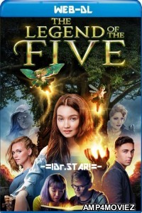 The Legend of the Five (2021) Hindi Dubbed Movies