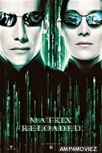 The Matrix Reloaded 2 (2003) Hindi Dubbed Full Movie