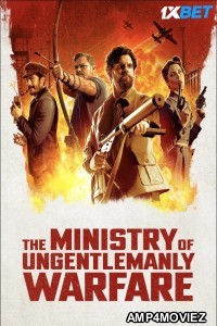 The Ministry of Ungentlemanly Warfare (2024) English Movie