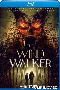 The Wind Walker (2019) Hindi Dubbed Movies