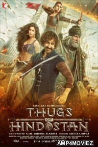 Thugs of Hindostan (2018) Hindi Full Movie
