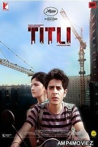 Titli (2014) Hindi Full Movie