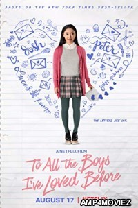 To All The Boys Ive Loved Before (2018) Hindi Dubbed Movie