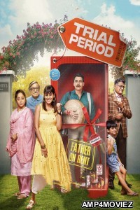 Trial Period (2023) Hindi Full Movie