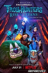 Trollhunters Rise of the Titans (2021) Hindi Dubbed Movie