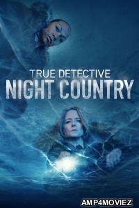 True Detective (2024) Season 4 Hindi Dubbed Complete Web Series
