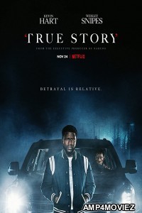 True Story (2021) Hindi Dubbed Season 1 Complete Show