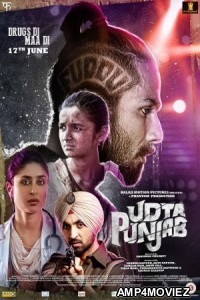 Udta Punjab (2016) Bollywood Hindi Full Movie