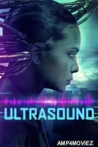 Ultrasound (2021) Hindi Dubbed Movies