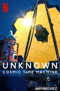 Unknown Cosmic Time Machine (2023) Hindi Dubbed Movie