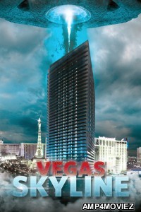 Vegas Skyline (2012) ORG Hindi Dubbed Movie