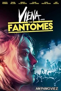Viena and the Fantomes (2020) English Full Movie