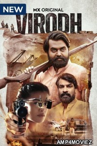 Virodh (2023) Hindi Season 1 Complete Show