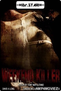 Weekend Killer (2011) Hindi Dubbed Movies