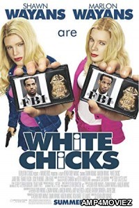 White Chicks (2004) UNRATED Hindi Dubbed Movie