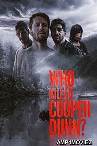 Who Killed Cooper Dunn (2022) HQ Hindi Dubbed Movie