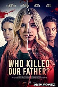 Who Killed Our Father (2023) HQ Hindi Dubbed Movie