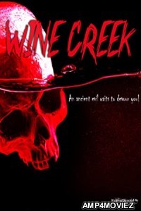 Wine Creek (2021) HQ Hindi Dubbed Movie